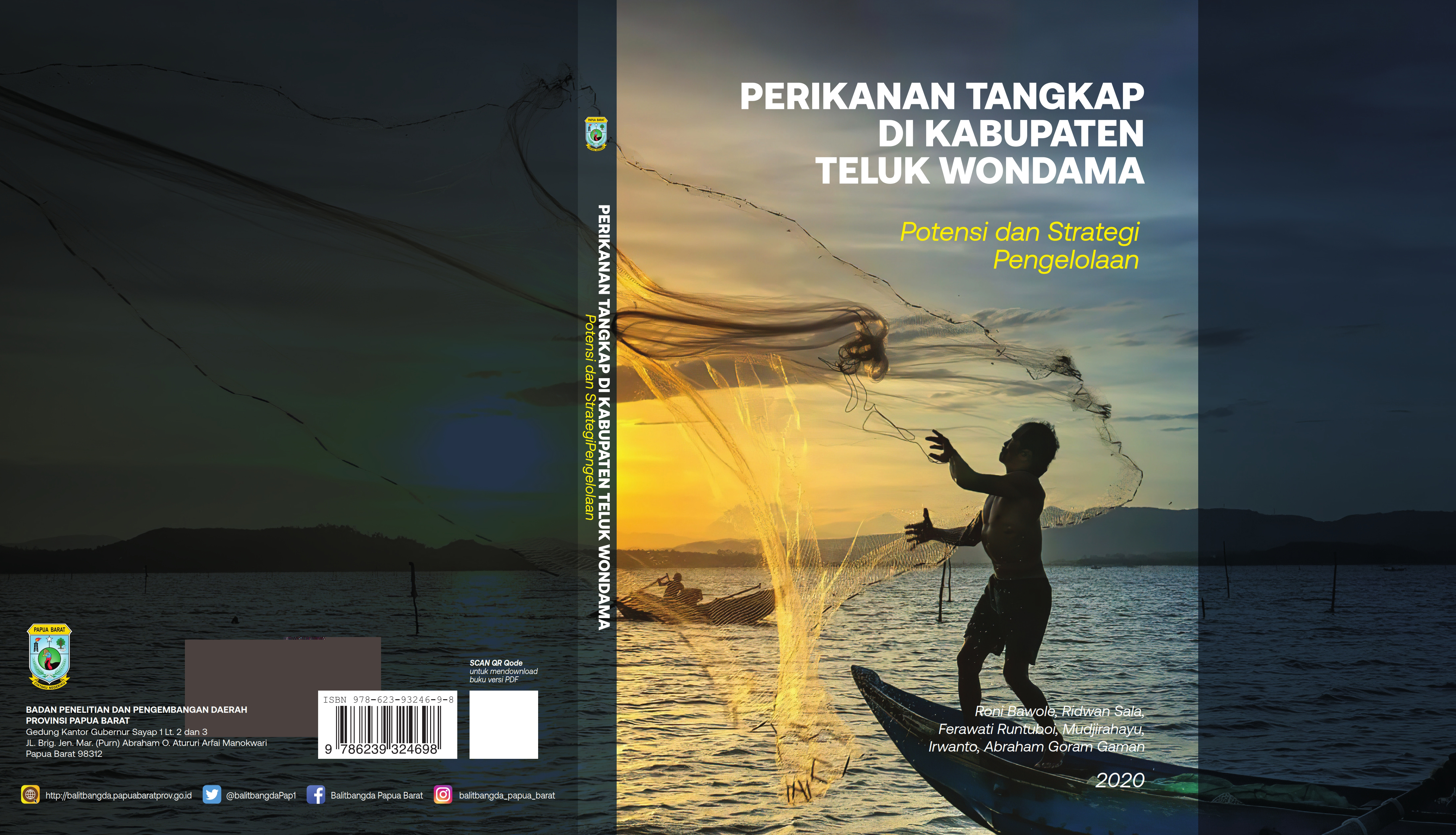 Perikanan Tangkap di Kabupaten Teluk Wondama (Potensi dan Strategi Pengelolaan)