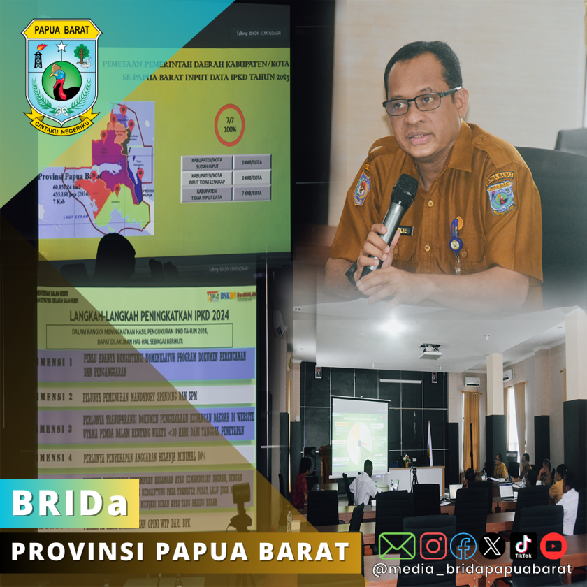 TAHUN 2024, IPKD PAPUA BARAT SIAP DINILAI