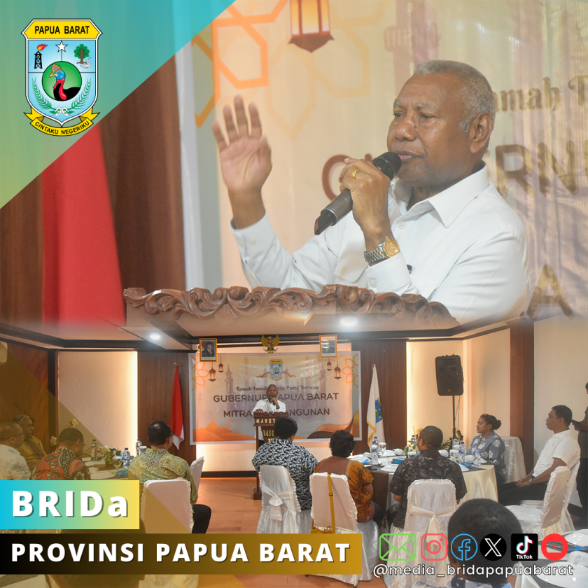 Ramah Tamah dan Buka Puasa Bersama Mitra Pembangunan Warnai Dimulainya Masa Jabatan Gubernur Papua Barat