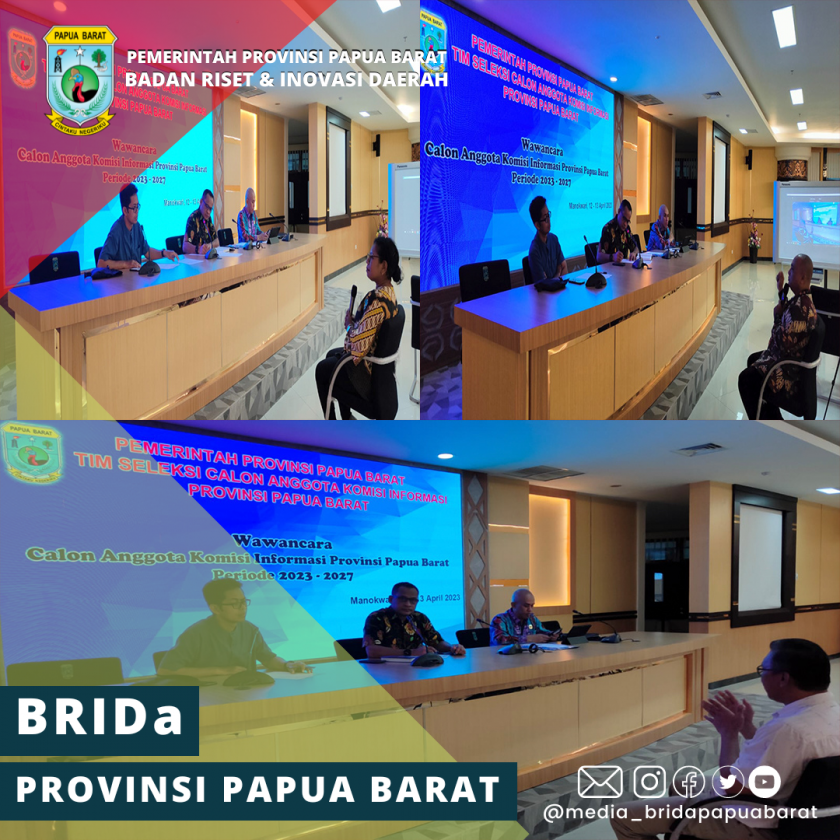 Seleksi Calon Anggota KI Provinsi Papua Barat Memasuki Tahap Wawancara