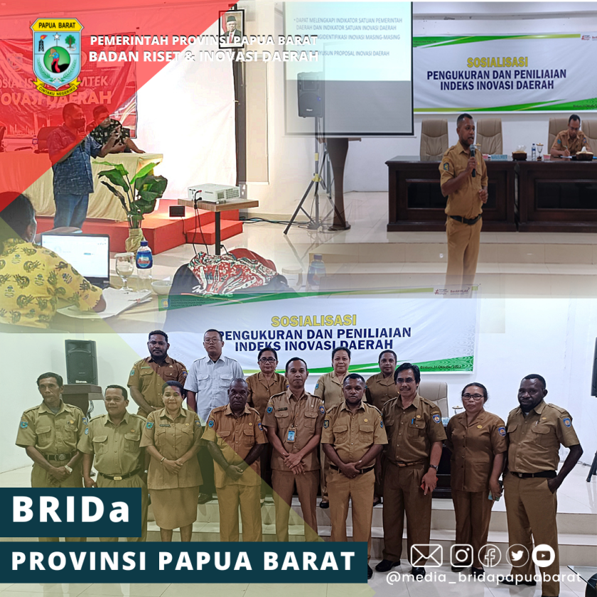 BRIDA PAPUA BARAT: DIBUTUHKAN STRATEGI YANG TEPAT GUNA MENDONGKRAK NILAI IID